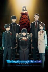 The Irregular at Magic High School THE MOVIE – Yotsuba Succession Arc –